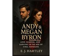 Andy Byron and Megan Byron Relationship Journey: Love, Scandal, and Survival in the Age of Viral Exposure