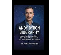 Andy Byron Biography: Leadership, Data, and the Drive Behind Astronomer’s Rise in the Modern Tech Frontier