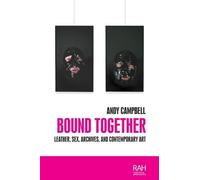 Andy Campbell Bound Together (Copertina rigida) Rethinking Art's Histories
