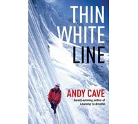 Andy Cave Thin White Line (Tascabile)