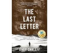 Andy Chaleff Chaleff Andy The Last Letter (Tascabile) Spiritual Memoir