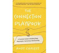 Andy Chaleff The Connection Playbook (Copertina rigida)