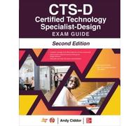 Andy Ciddor NA CTS-D Certified Technology Specialist-Design Exam Gu (Tascabile)