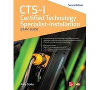 Andy Ciddor NA CTS-I Certified Technology Specialist-Installation E (Tascabile)
