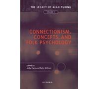 Andy Clark P. J. R. Mi Connectionism, Concepts, and Folk Psyc (Copertina rigida)