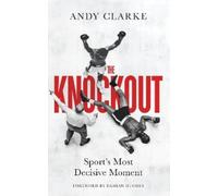 Andy Clarke The Knockout (Copertina rigida)