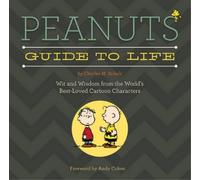 Andy Cohen Charles Schulz Peanuts Guide to Life (Copertina rigida)