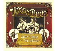 Andy Cohen & Joe La Rose Tuxedo Blues (CD) Album