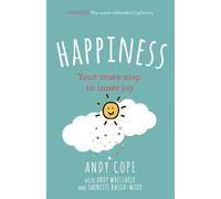 Andy Cope Andy Whittaker Shonette Bason-Wood Happiness (Tascabile)