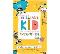 Andy Cope Gavin Oattes Will Hussey Diary of a Brilliant Kid (Tascabile)