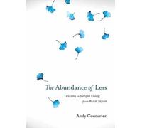 Andy Couturier The Abundance of Less (Tascabile)