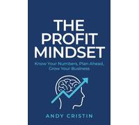 Andy Cristin The Profit Mindset (Tascabile)