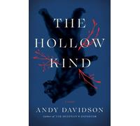 Andy Davidson The Hollow Kind (Copertina rigida)