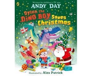 Andy Day Dylan the Dino Boy Saves Christmas (Tascabile)