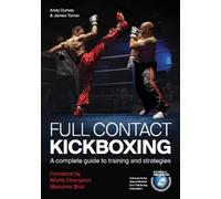 Andy Dumas James Turner Full Contact Kickboxing (Tascabile)