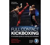 Andy Dumas James Turner Full Contact Kickboxing (Tascabile)
