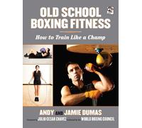 Andy Dumas Jamie Dumas Old School Boxing Fitness (Tascabile)