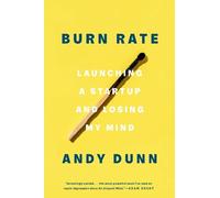 Andy Dunn Burn Rate (Copertina rigida)