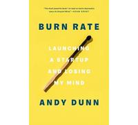 Andy Dunn Burn Rate (Tascabile)