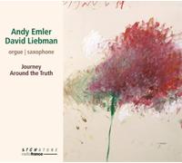 Andy Emler & David Liebman Journey Around the Truth (CD) Album