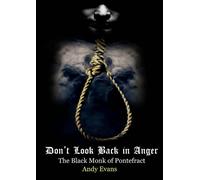 Andy Evans Don't Look Back in Anger (Tascabile)