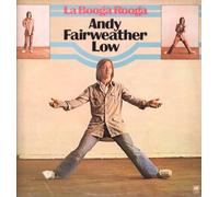 Andy Fairweather-Low - Andy Fairweather-Low - La Booga Rooga - 12" LP 1975 - A&M Records AMLH68328 - UK Press