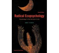 Andy Fisher Radical Ecopsychology (Tascabile)
