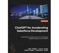 Andy Forbes Philip Safir Joseph Kubon ChatGPT for Accelerating Sales (Tascabile)