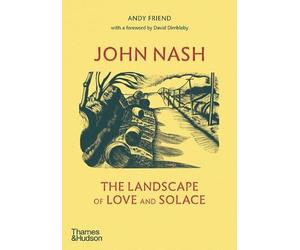 Andy Friend John Nash (Copertina rigida)