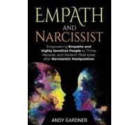 Andy Gardner Empath and Narcissist (Tascabile) Social Intelligence