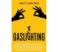 Andy Gardner Gaslighting (Tascabile) Soziale Intelligenz