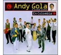 Andy Gola & Cole Cole - en Colombia