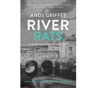 Andy Griffee River Rats (Johnson & Wilde Crime Mystery #2) (Tascabile)