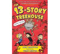 Andy Griffiths The 13-Story Treehouse (Tascabile) Treehouse Books