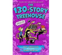 Andy Griffiths The 130-Story Treehouse (Copertina rigida) Treehouse Books