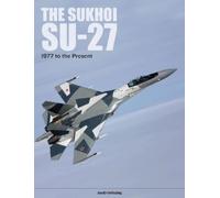 Andy Gröning The Sukhoi Su-27 (Copertina rigida)