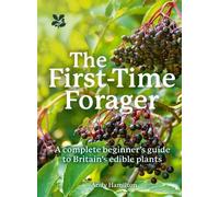 Andy Hamilton The First-Time Forager (Tascabile) National Trust