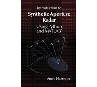 Andy Harrison Introduction to Synthetic Aperture Radar Using (Copertina rigida)
