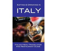 Andy Herbach Eating & Drinking in Italy (Tascabile)