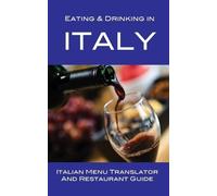 Andy Herbach Eating & Drinking in Italy (Tascabile)