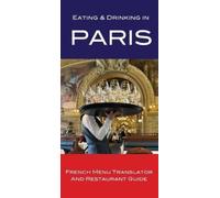 Andy Herbach Eating & Drinking in Paris (Tascabile)