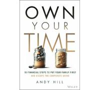 Andy Hill Own Your Time (Copertina rigida)