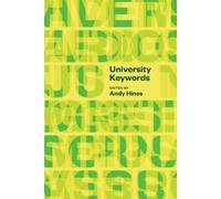 Andy Hines University Keywords (Copertina rigida) Critical University Studies