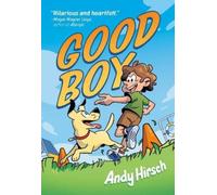 Andy Hirsch Good Boy (Copertina rigida)