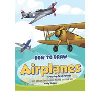 Andy Hopper How to Draw Airplanes Step-by-Step Guide (Tascabile)