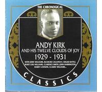 Andy Kirk - Chronological Andy Kirk 1929-1931