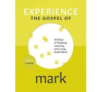 Andy Klenke Experience the Gospel of Mark (Tascabile) Experience Scripture