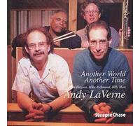 Andy LaVerne Another World Another Time (CD) Album