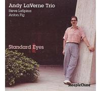 Andy Laverne Trio Standard Eyes (CD) Album