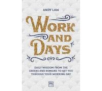 Andy Law Work and Days (Tascabile)